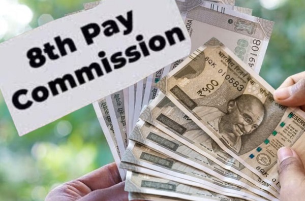 केन्द्रीय कर्मचारियों के वेतन में होगी वृद्धि… सरकार ने किया 8वें वेतन आयोग का गठन