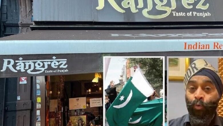 London में पाकिस्तानियों के हमले से परेशान भारतीय मूल का रेस्टोरेंट मालिक…कारोबार बंद करने का किया ऐलान