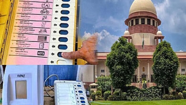 एक व्यक्ति नहीं बन सकता NOTA … SC ने पूछा- इस विकल्प से क्या ‘निर्वाचित नेताओं की उत्कृष्टता’ में सुधार हुआ?