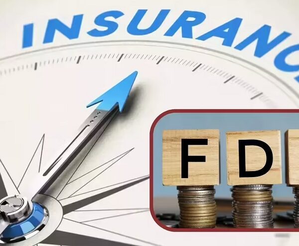 बीमा सेक्टर में ऑटोमेटिक रूट से 100 फीसदी FDI को मंजूरी… अधिसूचना जारी