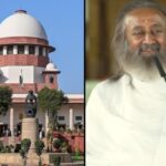 श्रीश्री रविशंकर के ‘आर्ट ऑफ लिविंग’ को 5 करोड़ रुपये लौटाएगा DDA…. SC ने रद्द किया NGT का आदेश