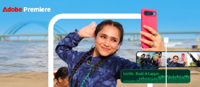अडोबी प्रीमियर अब एंड्रॉयड पर उपलब्ध, मोबाइल से मुफ्त में करें प्रोफेशनल वीडियो एडिटिंग
