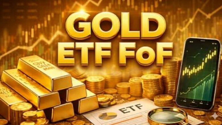 गोल्ड ईटीएफ एफओएफ पर अस्थायी रोक: निवेशकों के विकल्प और बंपर रिटर्न