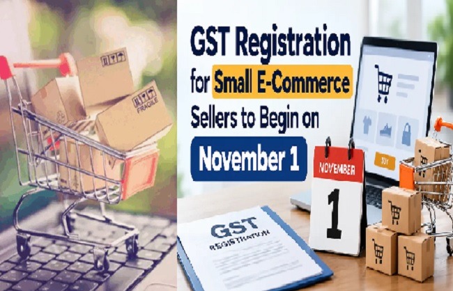 सरल GST पंजीकरण नियम: ऑनलाइन बाजार के छोटे विक्रेताओं को एक नवंबर से लाभ मिलेगा